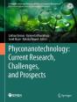 Phyconanotechnology: Current Research, Challenges, And Prospects - Preview