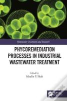 Phycoremediation Processes In Industrial Wastewater Treatment
