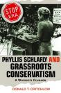 Phyllis Schlafly And Grassroots Conservatism - Preview
