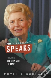 Phyllis Schlafly Speaks, Volume 2