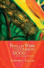 Phyllis Webb And The Common Good - Preview