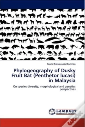 Phylogeography Of Dusky Fruit Bat  Penth