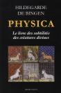 Physica, Le Livre Des Subtilités Des Créatures Divines - Preview