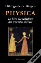 Physica - Livre des subtilités des créatures divines