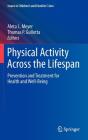Physical Activity Across The Lifespan - Preview