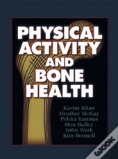 Physical Activity And Bone Health