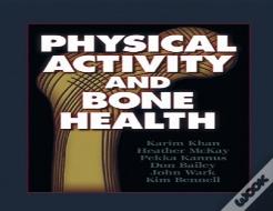 Physical Activity And Bone Health