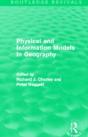 Physical And Information Models In Geography (Routledge Revivals) - Preview