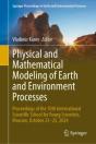 Physical And Mathematical Modeling Of Earth And Environment Processes - Preview