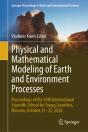 Physical And Mathematical Modeling Of Earth And Environment Processes - Preview