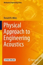 Physical Approach To Engineering Acoustics