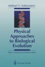 Physical Approaches To Biological Evolution - Preview