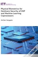 Physical Biometrics For Hardware Security Of Dsp And Machine Learning Coprocessors