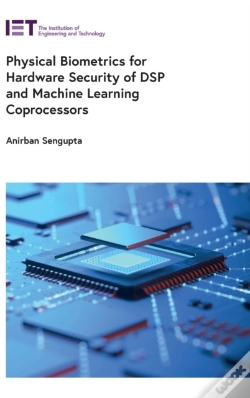 Capa do artigo Physical Biometrics For Hardware Security Of Dsp And Machine Learning Coprocessors