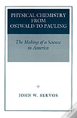 Capa do artigo Physical Chemistry From Ostwald To Pauling