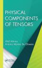 Physical Components Of Tensors - Preview
