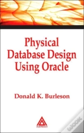 Physical Database Design Using Oracle