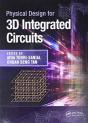 Physical Design For 3d Integrated Circuits - Preview