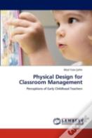 Physical Design For Classroom Management