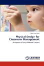 Physical Design For Classroom Management - Preview
