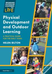 Physical Development And Outdoor Learning