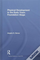 Physical Development In The Early Years Foundation Stage