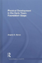 Physical Development In The Early Years Foundation Stage - Preview