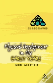 Physical Development In The Early Years