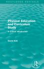 Physical Education And Curriculum Study (Routledge Revivals) - Preview
