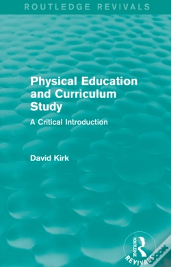 Capa do artigo Physical Education And Curriculum Study (Routledge Revivals)