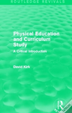 Capa do artigo Physical Education And Curriculum Study (Routledge Revivals)