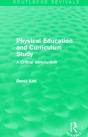 Physical Education And Curriculum Study (Routledge Revivals) - Preview