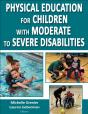 Physical Education For Children With Moderate To Severe Disabilities - Preview