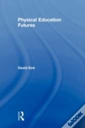 Physical Education Futures