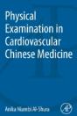 Physical Examination In Cardiovascular Chinese Medicine - Preview
