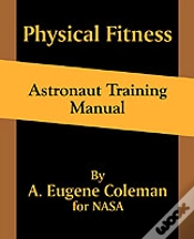 Capa do artigo Physical Fitness Astronaut Training Manual