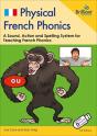 Physical French Phonics, 3rd Edition  (Book And Usb) - Preview