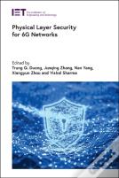 Physical Layer Security For 6g Networks