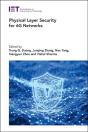 Physical Layer Security For 6g Networks - Preview