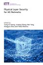Physical Layer Security For 6g Networks - Preview