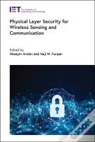 Physical Layer Security For Wireless Sensing And Communication