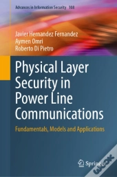 Physical Layer Security In Power Line Communications