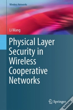Capa do artigo Physical Layer Security In Wireless Cooperative Networks