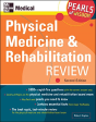 Physical Medicine And Rehabilitation Review - Preview