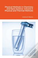 Physical Methods In Chemistry And Nano Science. Volume 2