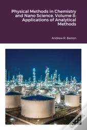 Physical Methods In Chemistry And Nano Science. Volume 8