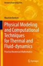 Physical Modeling And Computational Techniques For Thermal And Fluid-Dynamics - Preview