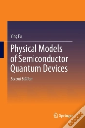 Capa do artigo Physical Models Of Semiconductor Quantum Devices