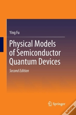 Capa do artigo Physical Models Of Semiconductor Quantum Devices