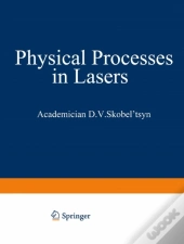 Physical Processes In Lasers